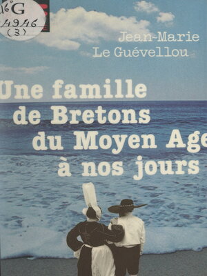 cover image of Une famille de Bretons du Moyen Âge à nos jours
